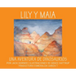 Lily Y Maia...Una Aventura de Dinosaurios - Hardcover