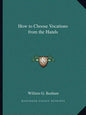 How to Choose Vocations from the Hands - Paperback