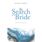 In Search of a Bride: A Camel Journey - Paperback