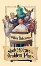 Shakespeare's Problem Plays - Hardcover