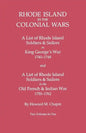 Rhode Island in the Colonial Wars. a Lst of Rhode Island Soldiers & Sailors in King George's War 1740-1748, and a List of Rhode Island Soldiers & Sail - Paperback