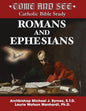 Come and See: Romans and Ephesians - Paperback