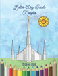 Latter-Day Saints Temples Coloring Book: An LDS Coloring Book for Adults and Youth - Paperback