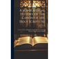 A Scholastical History of the Canon of the Holy Scripture: Or, the Certain and Indubitate Books Thereof As They Are Received in the Church of England - Hardcover