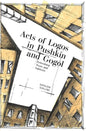 Acts of Logos in Pushkin and Gogol: Petersburg Texts and Subtexts - Hardcover