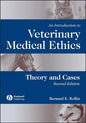 An Introduction to Veterinary Medical Ethics: Theory and Cases - Paperback