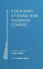 A Dictionary of Somali Verbs in Everyday Contexts - Paperback