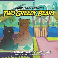 Two Greedy Bears - Paperback