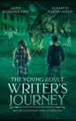The Young Adult Writer's Journey: An Encyclopedia for YA Writers - Hardcover