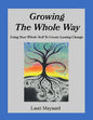 Growing The Whole Way - Paperback