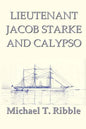 Lieutenant Jacob Starke and Calypso - Paperback