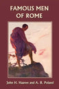 Famous Men of Rome (Yesterday's Classics) - Paperback