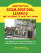 Supporting SOCIAL-EMOTIONAL LEARNING With Remote Instruction - Paperback