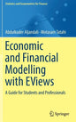 Economic and Financial Modelling with Eviews: A Guide for Students and Professionals - Hardcover