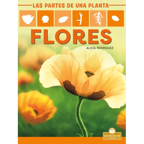 Flores (Flowers) - Library Binding