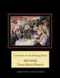 Luncheon of the Boating Party: Renoir cross stitch pattern - Paperback