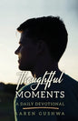Thoughtful Moments: A Daily Devotional - Paperback