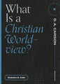 What Is a Christian Worldview? - Paperback