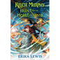 Kelcie Murphy and the Hunt for the Heart of Danu - Hardcover