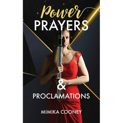 Power Prayers & Proclamations: The Power of Speaking God's Word - Paperback