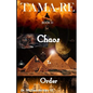 TAMA-RE Book III: Chaos to Order - Paperback