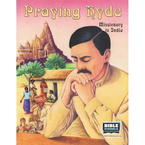 Praying Hyde: Missionary to India - Paperback