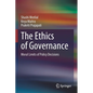 The Ethics of Governance: Moral Limits of Policy Decisions - Paperback