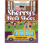 Sherry's New Shoes - Paperback