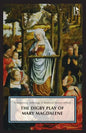 The Digby Play of Mary Magdalene: A Broadview Anthology of British Literature Edition - Paperback