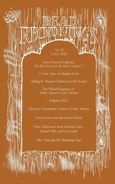 Dead Reckonings No. 30 (Fall 2021) - Paperback