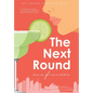 The Next Round - Hardcover