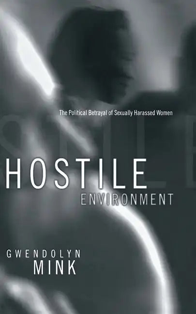 Hostile Environment - Hardcover