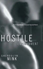 Hostile Environment - Hardcover
