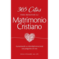 365 Citas para Renovar su Matrimonio Cristiano: Aumentando su intimidad emocional una pregunta a la vez - Paperback