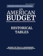 Historical Tables, Budget of the United States, Fiscal Year 2019: Efficient, Effective, Accountable An American Budget - Paperback