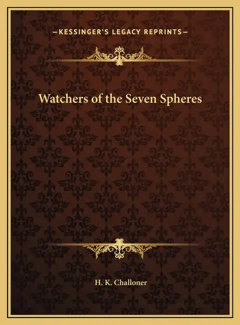 Watchers of the Seven Spheres - Hardcover