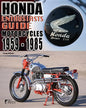 Honda Enthusiasts Guide: Honda Motorcycles 1959-1985 - Paperback
