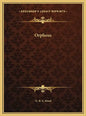Orpheus - Hardcover