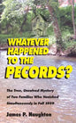 Whatever Happened to the Pecords? - Paperback