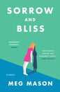 Sorrow and Bliss - Paperback