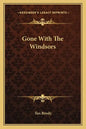 Gone with the Windsors - Paperback