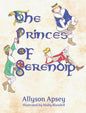 The Princes of Serendip - Hardcover