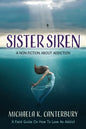 Sister Siren: A Non Fiction About Addiction - Paperback