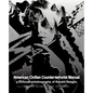 American Civilian Counter-Terrorist Manual: A Fictional Autobiography of Ronald Reagan - Paperback