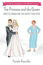 The Princess and The Queen - Paperback