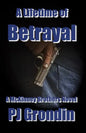 A Lifetime of Betrayal: A McKinney Brothers Novel - Paperback