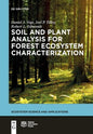 Soil and Plant Analysis for Forest Ecosystem Characterization - Paperback