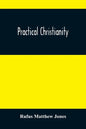 Practical Christianity - Paperback