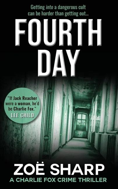 Fourth Day: #08: Charlie Fox Crime Mystery Thriller Series - Paperback