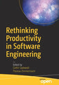 Rethinking Productivity in Software Engineering - Paperback